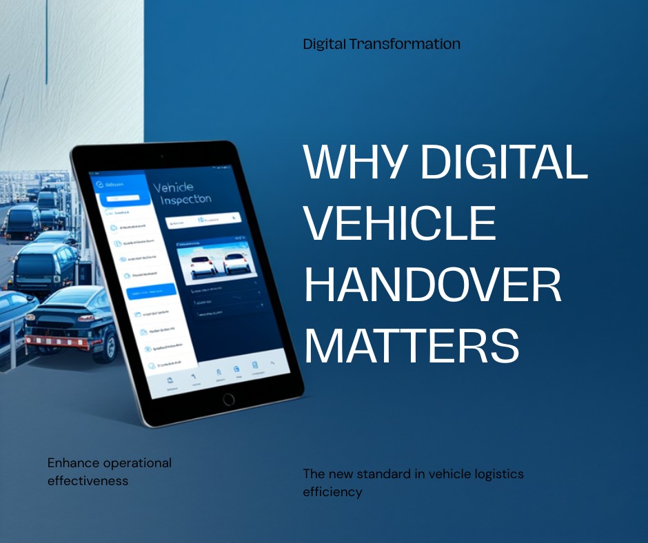 Why Digital Vehicle Handover Is Becoming the Industry Standard